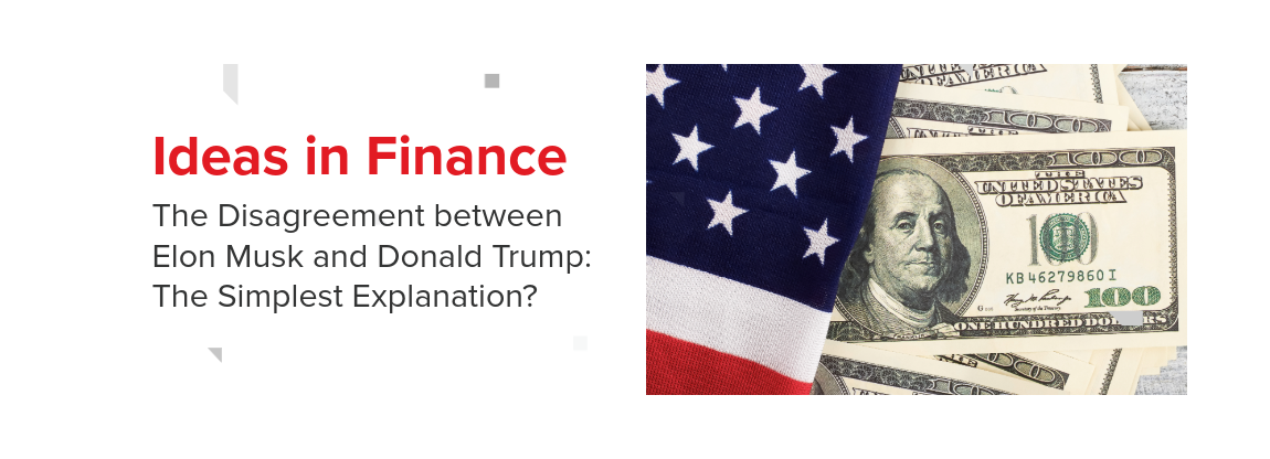 The Disagreement between Elon Musk and Donald Trump: The Simplest Explanation?