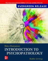 Nolen-Hoeksema's Introduction to Psychopathology: 2025 Release 